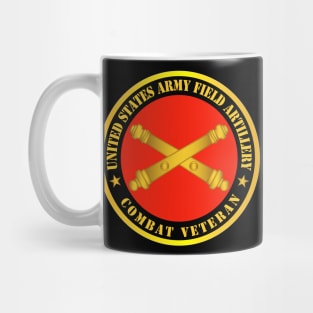 US Army Field Artillery Combat Veteran w Branch Mug